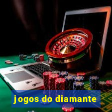 jogos do diamante